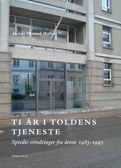 ti år i toldens tjeneste